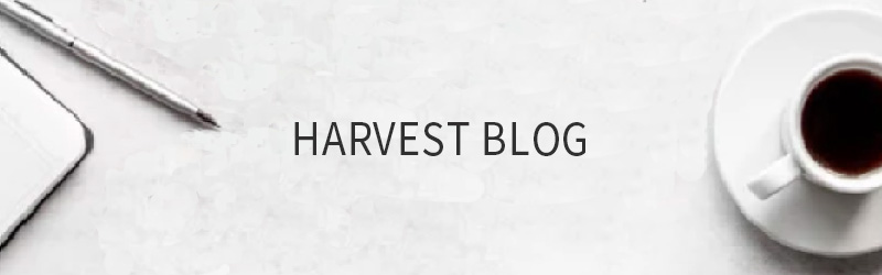 HARVEST BLOG